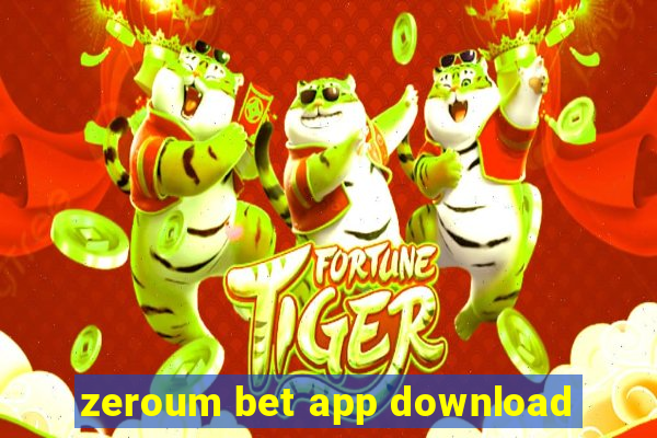 zeroum bet app download